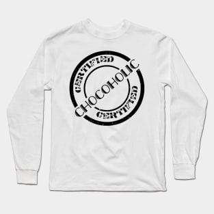 Certified Chocoholic Long Sleeve T-Shirt